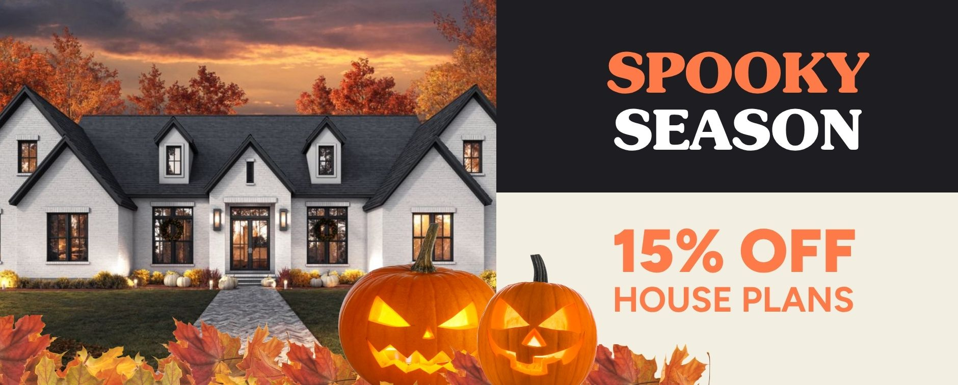Spooky Season: 15% Off House Plans - Exterior