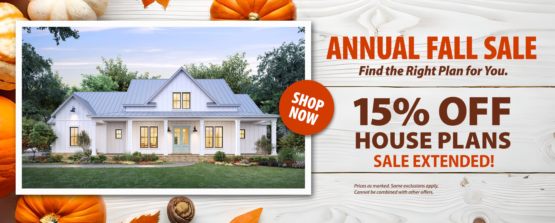 Annual Fall Sale Extended: Save 15% on Home Plans