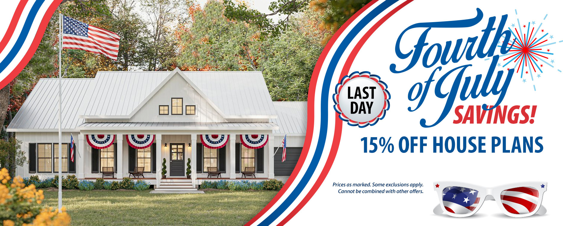 The 4th of July House Plan Sale Ends Tonight