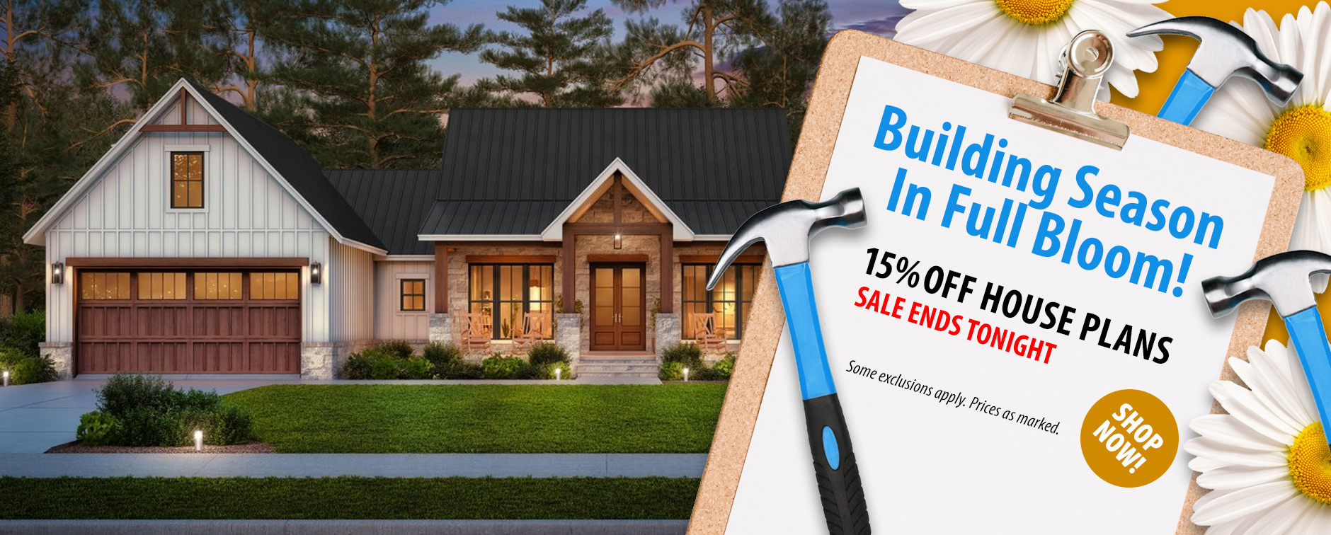 Building Season in Full Bloom: Take 15% Off House Plans - Sale Ends Tonight