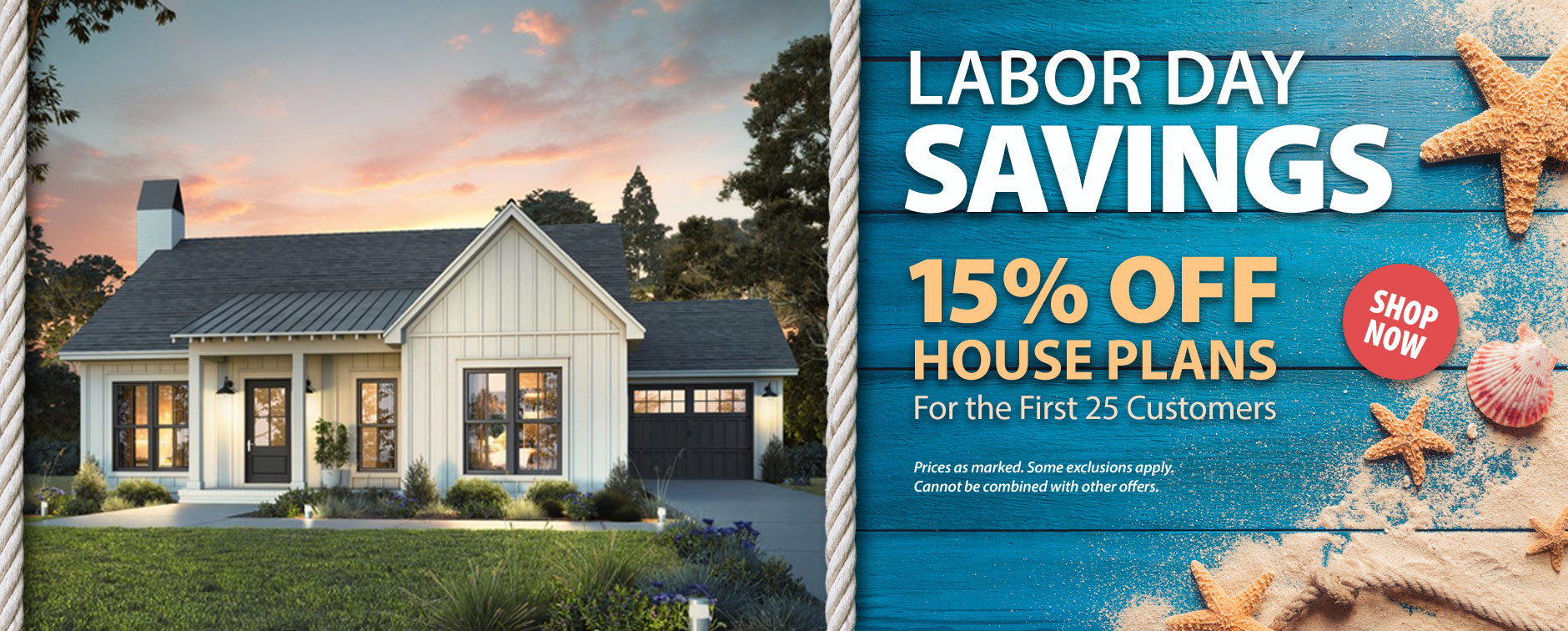 Labor Day Sale: 15% Off House Plans for the First 25 Customers