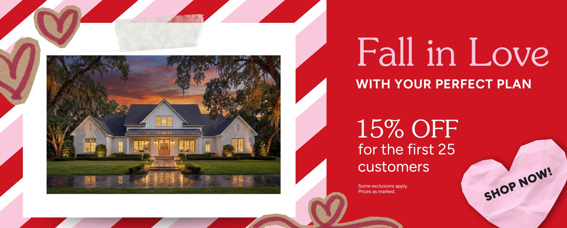 Fall in Love with Your Perfect House Plan: 15% Off for the First 25 Customers - Exterior