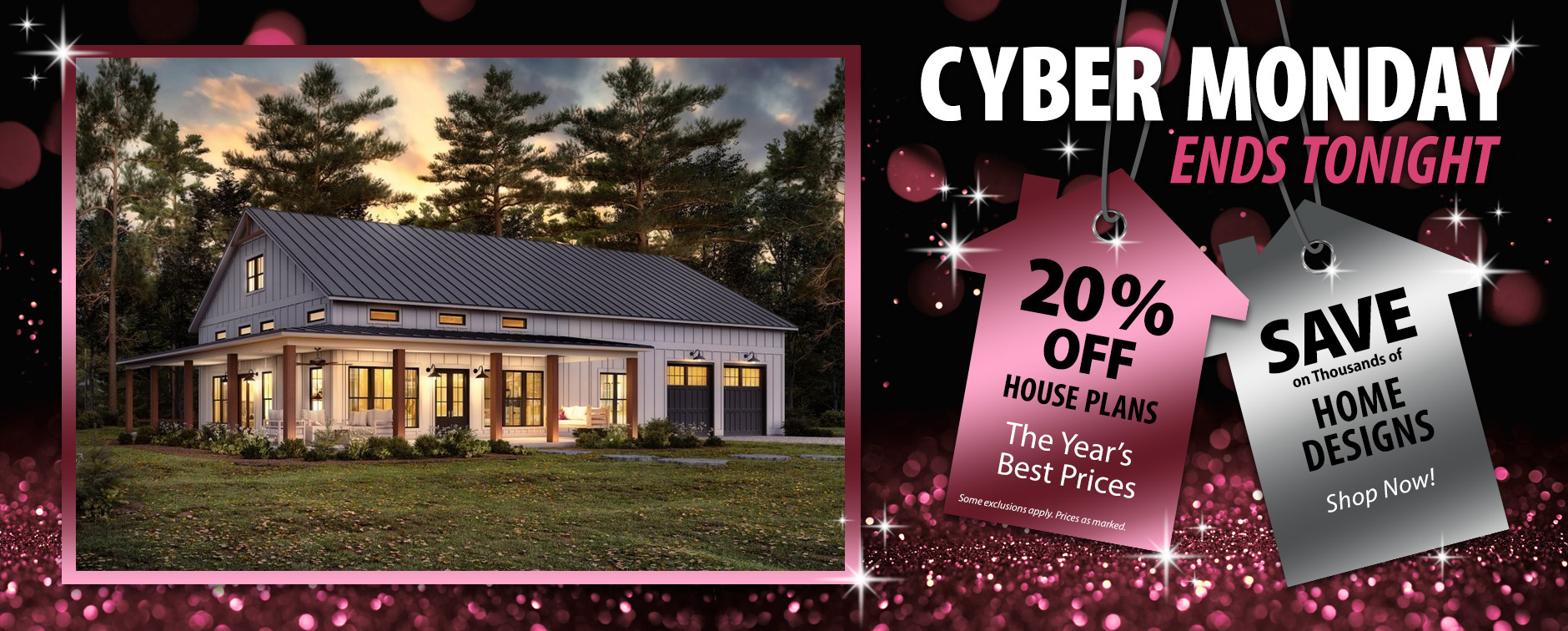 Cyber Monday Savings: Get 20% Off House Plans. Sale Ends Tonight.