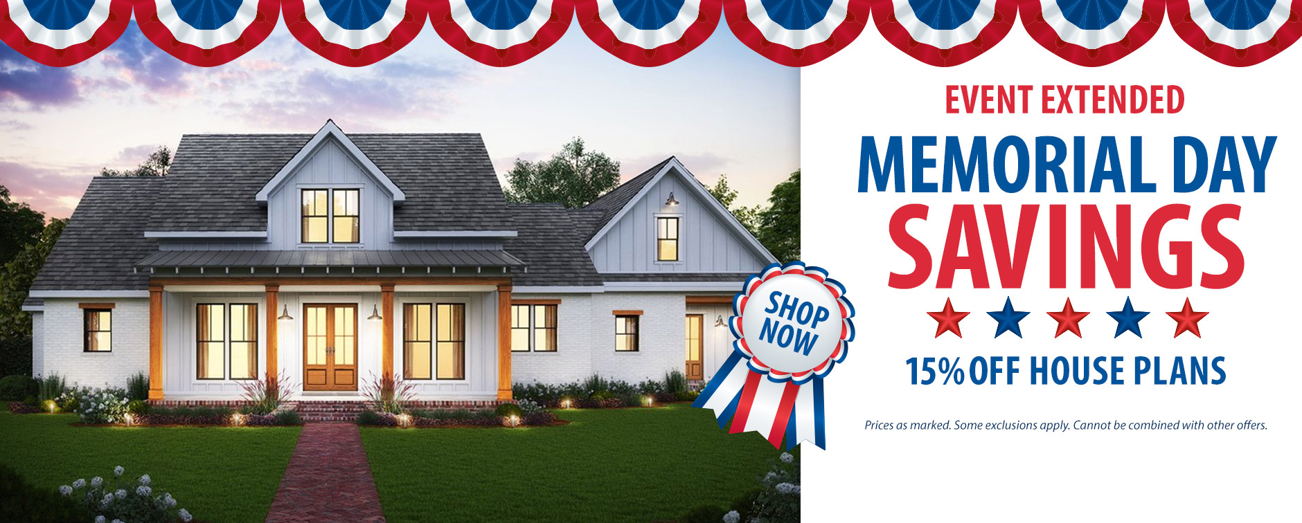 Memorial Day Savings Extended: 15% Off House Plans