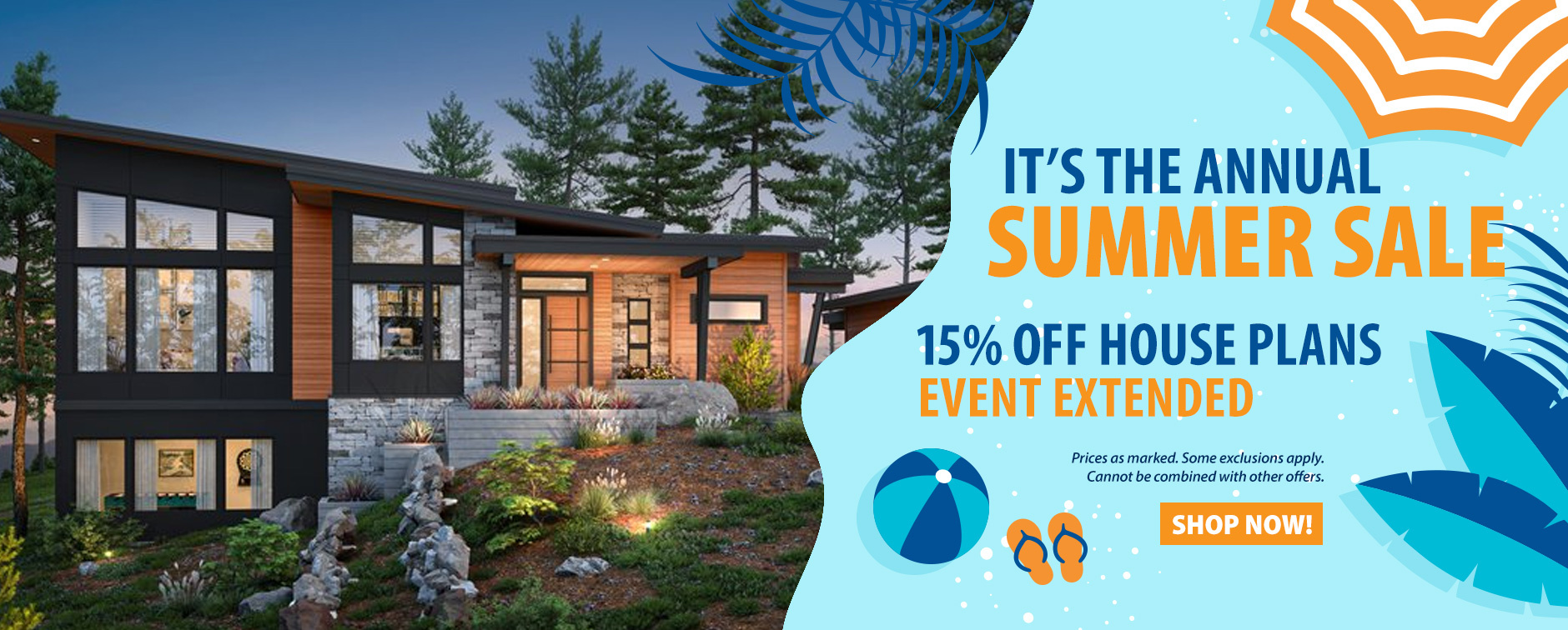 Dreamy Summer House Plan Event - 15% Off Designs Extended