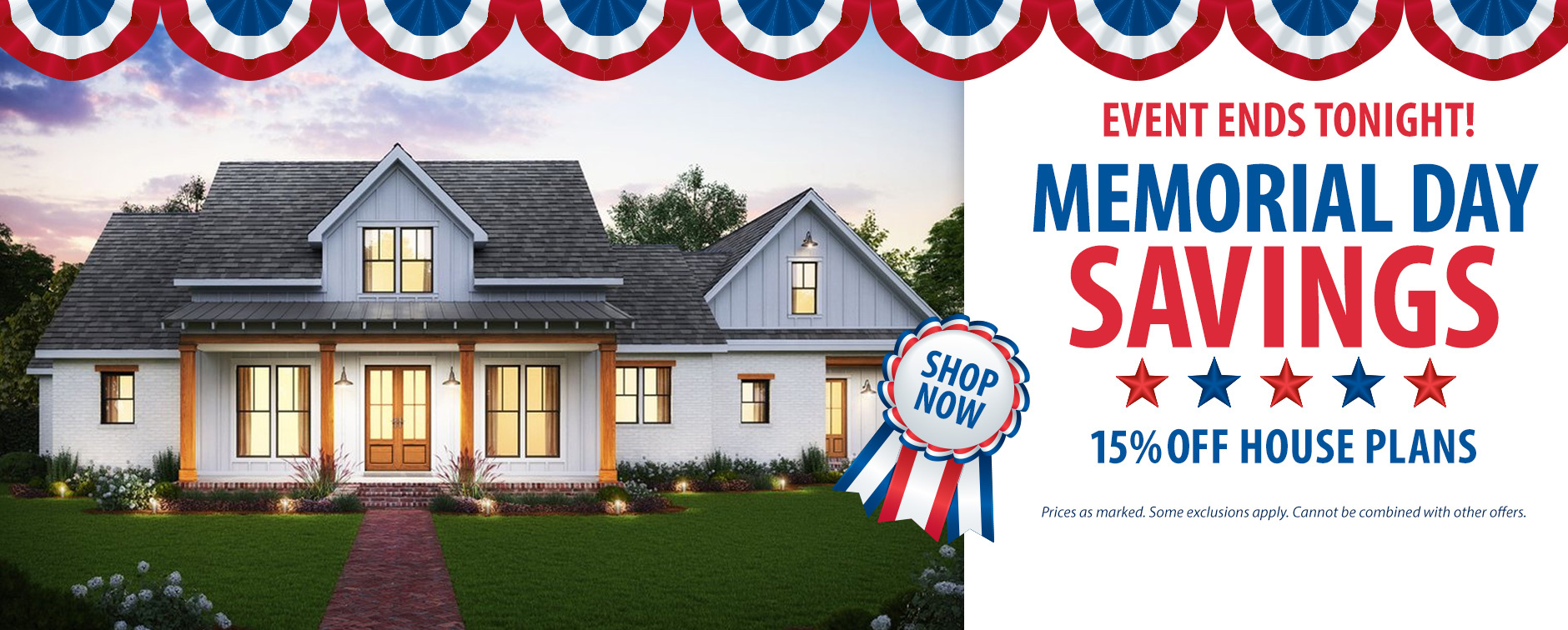 The Memorial Day House Plan Sale Ends Tonight
