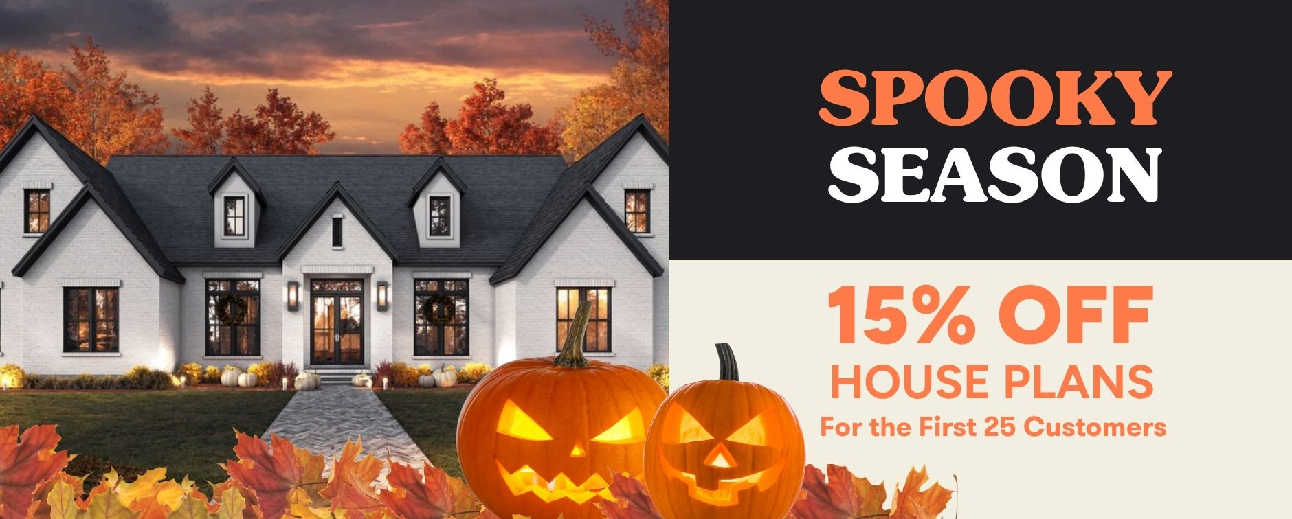 Spooky Season: 15% Off House Plans for the First 25 Customers - Exterior
