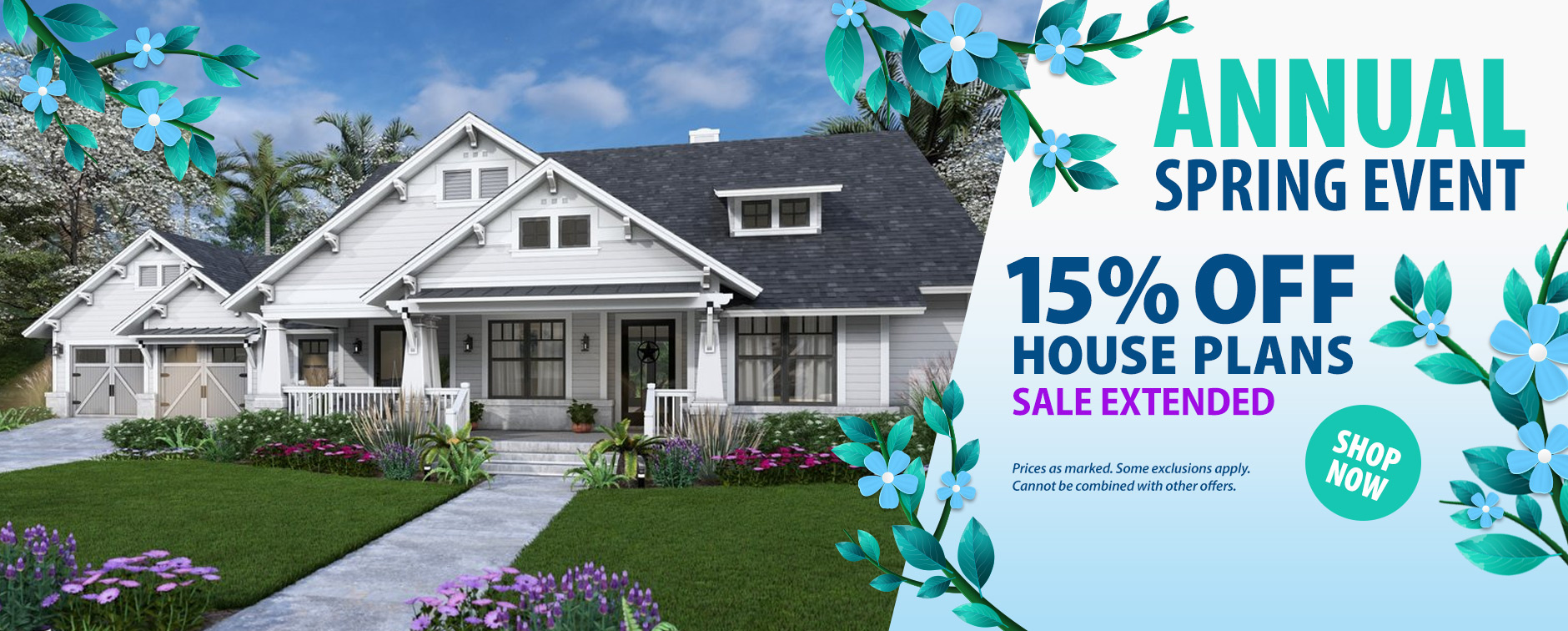 Annual Spring Sale Extended: 15% Off House Plans