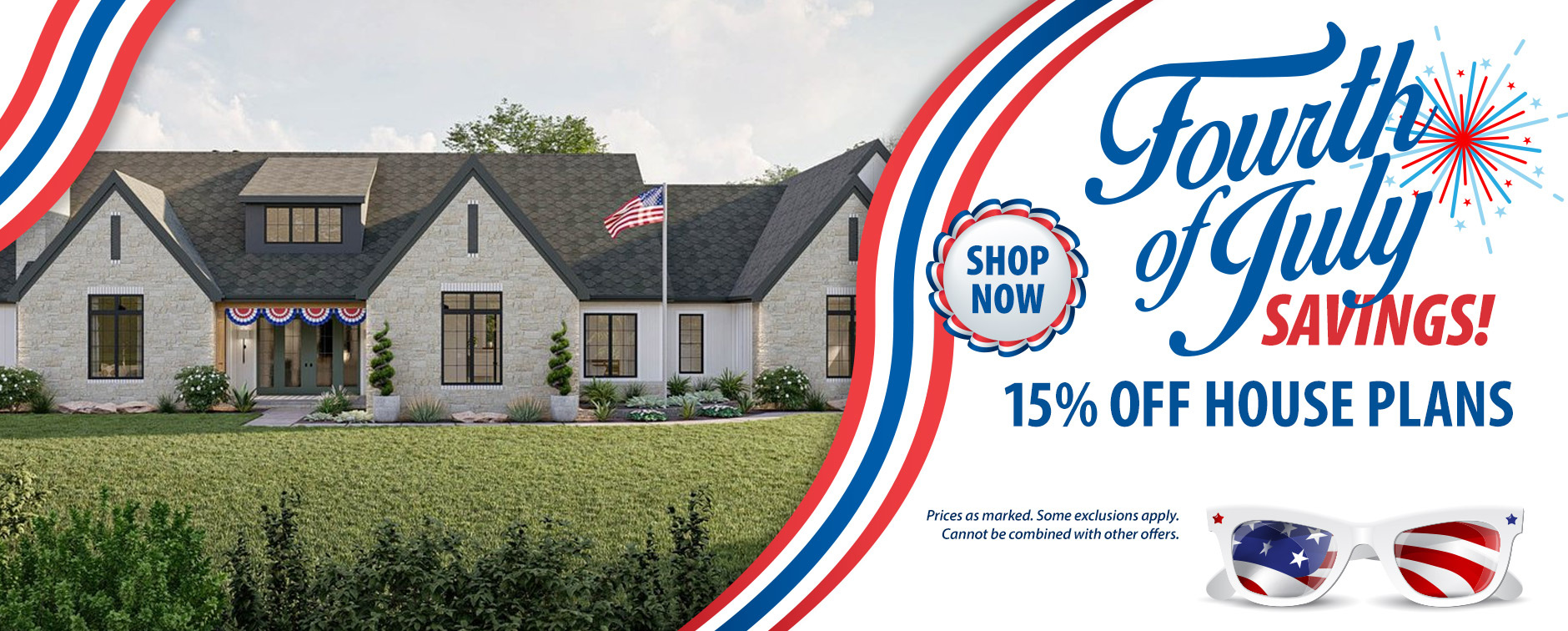 Explore Fourth of July Savings: 15% Off Home Plans