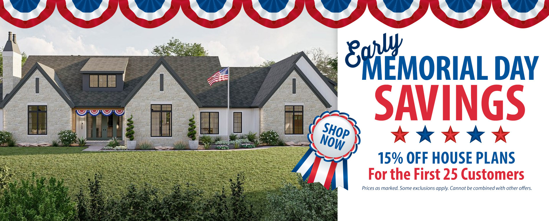 Explore the Home Plan Sale - 15% Off for the First 25 Customers