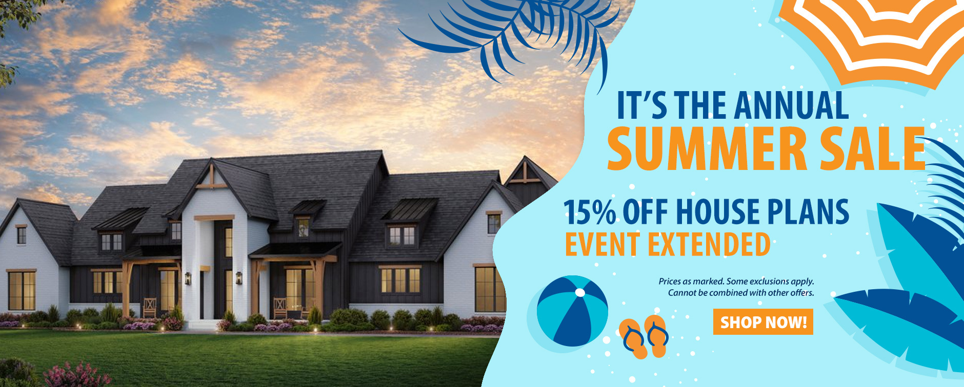 Annual Summer Sale Extended: 15% Off House Plans