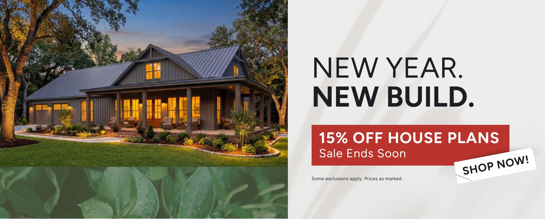 New Year, New Build: 15% Off House Plans Ends Soon - Exterior