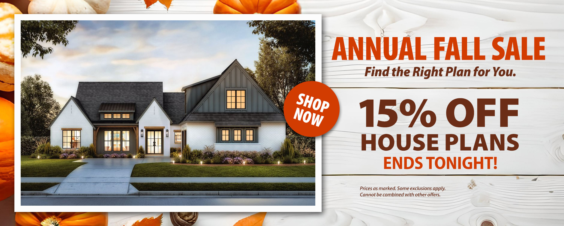 15% Off House Plans - Final Hours - Shop Now