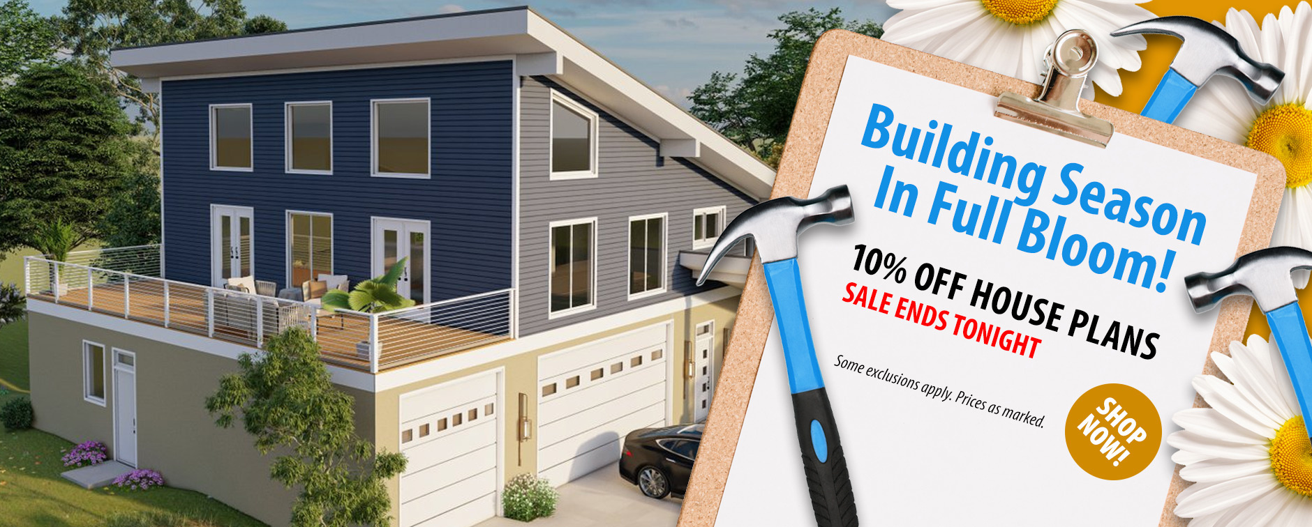 Building Season in Full Bloom: Take 10% Off House Plans - Sale Ends Tonight