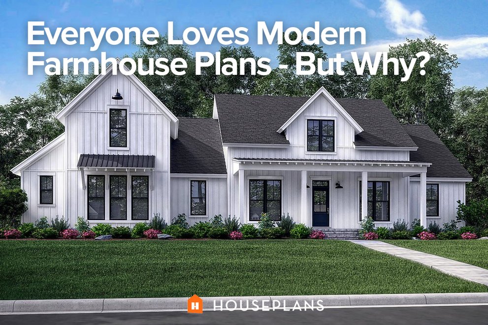 Everyone Loves Modern Farmhouse Plans, Large One Story Farmhouse Plans