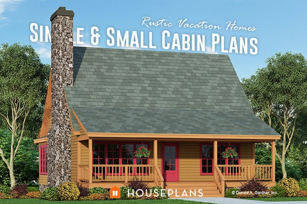 Rustic Vacation Homes: Simple & Small Cabin Plans