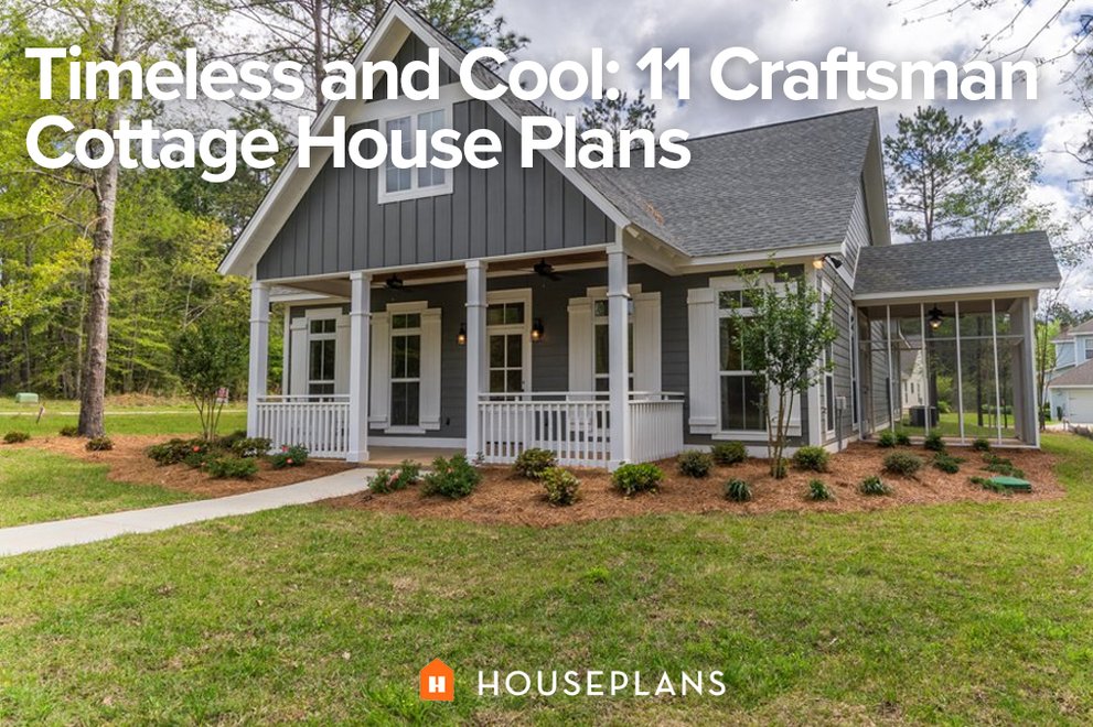 Timeless and Cool: 11 Craftsman Cottage House Plans - Houseplans Blog