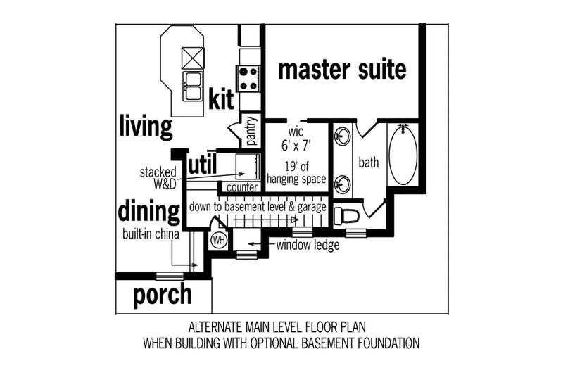 Home Plan - Optional Main Level -Stair Location to Optional Basement